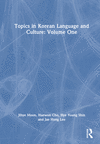 Topics in Korean Language and Culture: Volume One<Vol. 1> H 334 p. 24