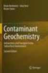 Contaminant Geochemistry 2nd ed. P XVI, 577 p. 312 illus., 26 illus. in color. 16