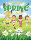 A Celebration of Spring in Rhyme(Mariana Books Rhyming 8) P 34 p.