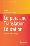 Corpora and Translation Education 1st ed. 2023(New Frontiers in Translation Studies) H 23