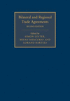 Bilateral and Regional Trade Agreements 2 Volume Set, 2nd ed. (Bilateral and Regional Trade Agreements) '16