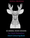 30 Animal Heads Designs For Adult Relaxation: Adult Colouring Book P 62 p. 20