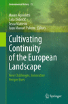Cultivating continuity of the European Landscape:New Challenges, Innovative Perspectives (Environmental History, Vol. 15) '23