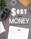 $ort Your Money 2019: Budget Planner and Financial Workbook(Budget Worksheets 1) P 148 p.