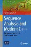 Sequence Analysis and Modern C++:The Creation of the SeqAn3 Bioinformatics Library (Computational Biology) '22