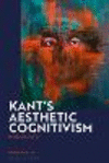 Kant's Aesthetic Cognitivism:On the Value of Art '25