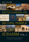 T&t Clark Encyclopedia of Second Temple Judaism , Vol. 1 '24