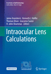 Intraocular Lens Calculations (Essentials in Ophthalmology) '24