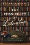 The Possibility of Literature:The Novel and the Politics of Form '24