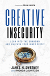 Creative Insecurity:Lean Into the Unknown and Unleash Your Inner Misfit '25
