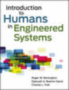 Introduction to Humans in Engineered Systems H 408 p. 12