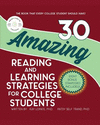 30 Amazing Reading and Learning Strategies for College Students(Navigating Through College) P 128 p.