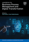Handbook on Business Process Management and Digital Transformation (Research Handbooks in Information Systems)