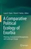 A Comparative Political Ecology of Exurbia 1st ed. 2016 H 330 p. 16