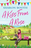 A Kiss from a Rose 2nd ed.(Kearton Bay 2) P 354 p.