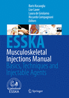 Musculoskeletal Injections Manual 2024th ed. H X, 255 p. 24