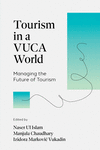 Tourism in a Vuca World:Managing the Future of Tourism '24