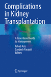 Complications in Kidney Transplantation:A Case-Based Guide to Management '23