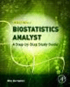 Think Like a Biostatistics Analyst paper 220 p.