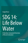 SDG 14: Life Below Water:A Machine-Generated Overview of Recent Literature '23