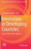 Innovation in Developing Countries 1st ed. 2019(Kobe University Monograph Series in Social Science Research) H 122 p. 19