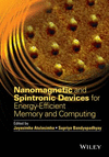 Nanomagnetic and Spintronic Devices for Energy–Efficient Memory and Computing H 352 p. 16