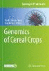 Genomics of Cereal Crops(Springer Protocols Handbooks) hardcover XIII, 362 p. 22