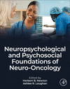 Neuropsychological and Psychosocial Foundations of Neuro-Oncology H 700 p. 24