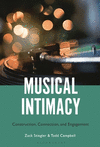 Musical Intimacy: Construction, Connection, and Engagement P 176 p. 25