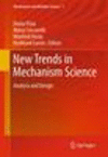 New Trends in Mechanism Science 2010th ed.(Mechanisms and Machine Science Vol.5) H 700 p. 10