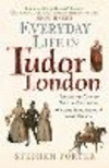 Everyday Life in Tudor London(Everyday Life in ...) P 288 p. 24
