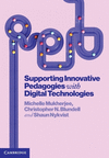 Supporting Innovative Pedagogies with Digital Technologies '24