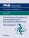 3rd International Conference on Nanotechnologies and Biomedical Engineering 1st ed. 2016(IFMBE Proceedings Vol.55) P XXI, 564 p.
