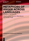 Metaphors of Anger across Languages:Universality and Variation (Comparative Handbooks of Linguistics [CHL], Vol. 8) '24