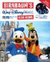 Birnbaum's 2025 Walt Disney World for Kids: The Official Guide(Birnbaum Guides) P 160 p.