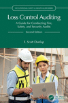Loss Control Auditing: A Guide for Conducting Fire, Safety, and Security Audits 2nd ed.(Occupational Safety & Health Guide) P 28