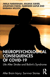 Neuropsychological Consequences of COVID-19: Life After Stroke and Balint's Syndrome(After Brain Injury: Survivor Stories) P 108