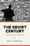 The Soviet Century – Archaeology of a Lost World P 928 p. 24