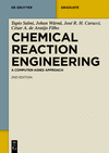 Chemical Reaction Engineering:A Computer-Aided Approach, 2nd ed. (De Gruyter Textbook) '23
