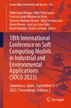 18th International Conference on Soft Computing Models in Industrial and Environmental Applications (SOCO 2023)<Vol. 2> 1st ed.