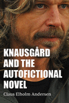 Knausg　rd and the Autofictional Novel P 252 p. 24