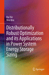 Distributionally Robust Optimization and its Applications in Power System Energy Storage Sizing '24