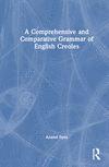 A Comprehensive and Comparative Grammar of English Creoles '23