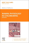 Physiology in Childbearing - EBook on VitalSource (Retail Access Card), 5th ed.