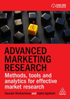 Advanced Marketing Research – Methods, Tools and Analytics for Effective Market Research P 400 p. 24