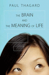 The Brain and the Meaning of Life H 304 p. 10