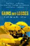 Gains and Losses:How Protestors Win and Lose (Oxford Studies in Culture And Politics) '22