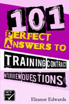 101 Perfect Answers to Training Contract Interview Questions: Your Secret Weapon for Securing a Career in Law P 202 p. 22