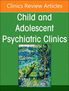 Home and Community Based Services for Youth and Families in Crisis, An Issue of ChildAnd Adolescent Psychiatric Clinics of North