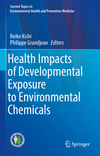 Health Impacts of Developmental Exposure to Environmental Chemicals '20